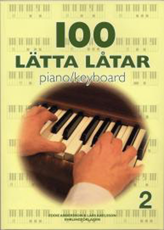 100 Lätta Låtar Piano 2